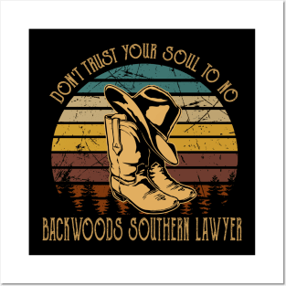 Funny Gifts Don't Trust Your Soul To No Backwoods Vintage Posters and Art